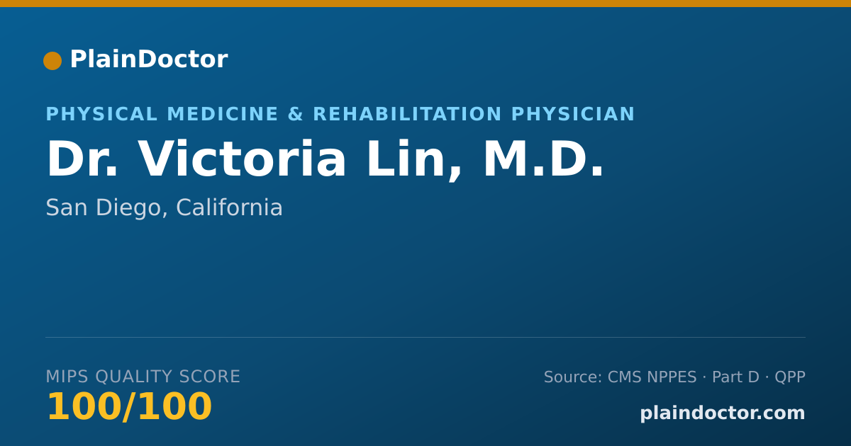 Shareable card for Victoria Lin, M.D. - Physical Medicine & Rehabilitation Physician, San Diego, CA
