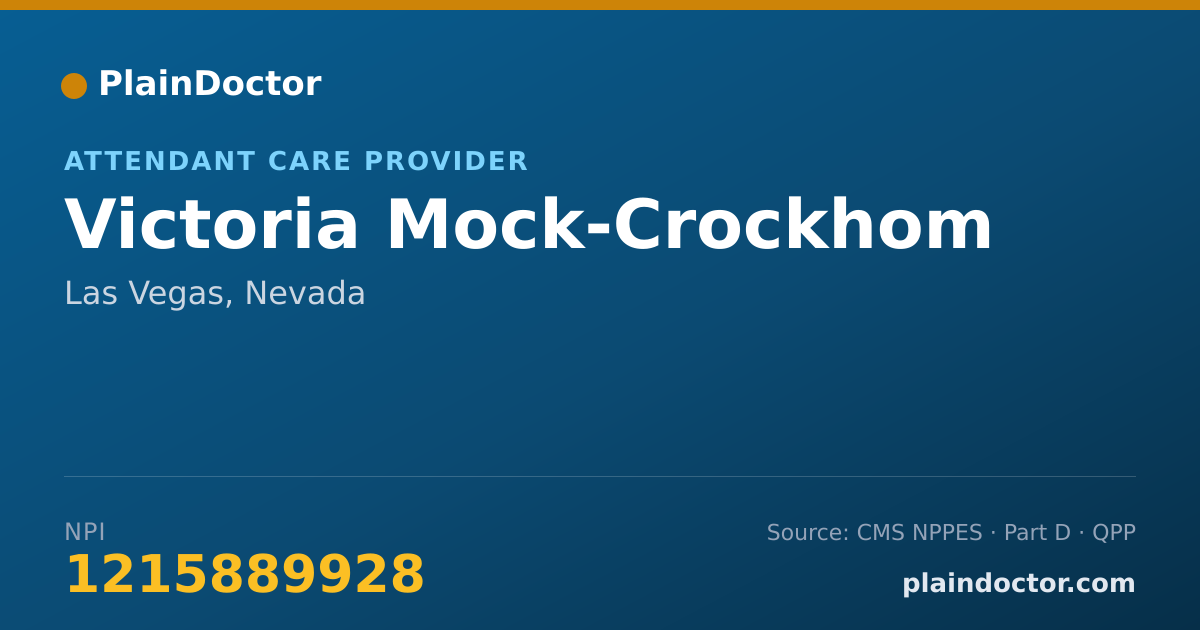 Shareable card for Victoria Mock-Crockhom - Attendant Care Provider, Las Vegas, NV