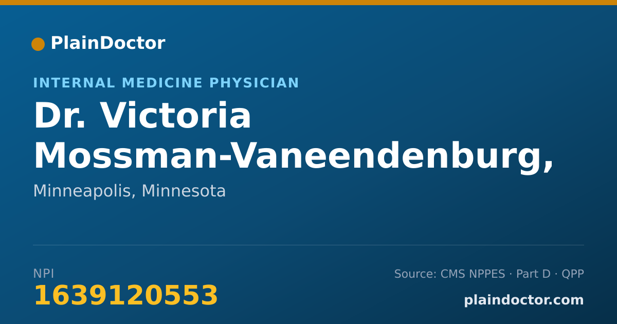 Shareable card for Victoria Mossman-Vaneendenburg, MD - Internal Medicine Physician, Minneapolis, MN