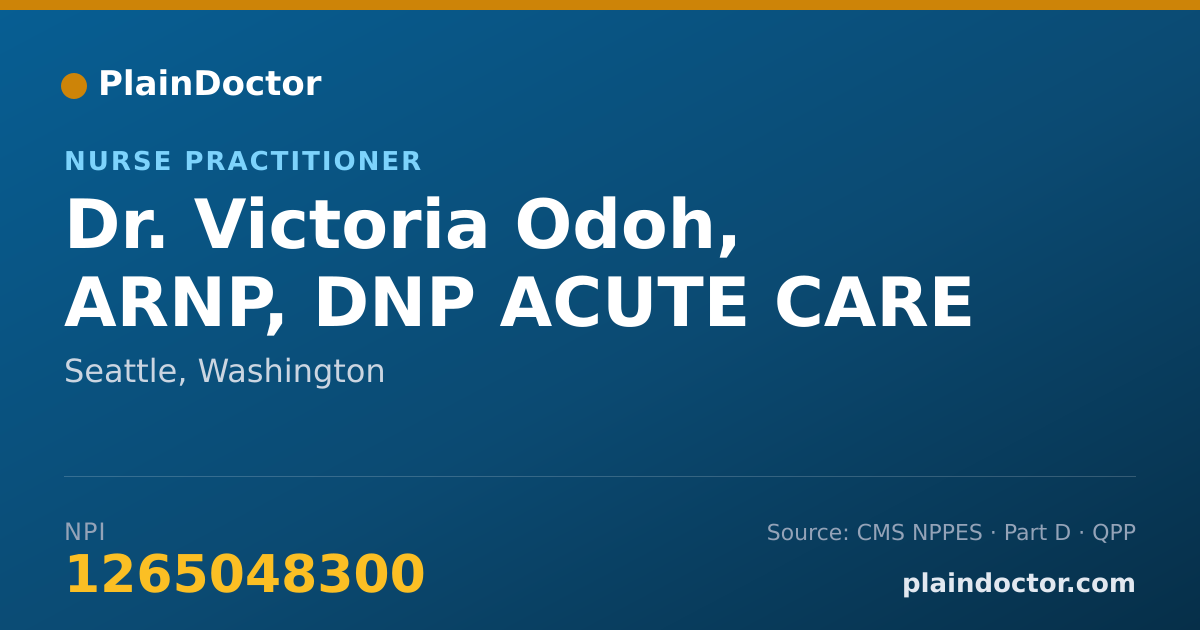 Shareable card for Victoria Odoh, ARNP, DNP ACUTE CARE - Nurse Practitioner, Seattle, WA