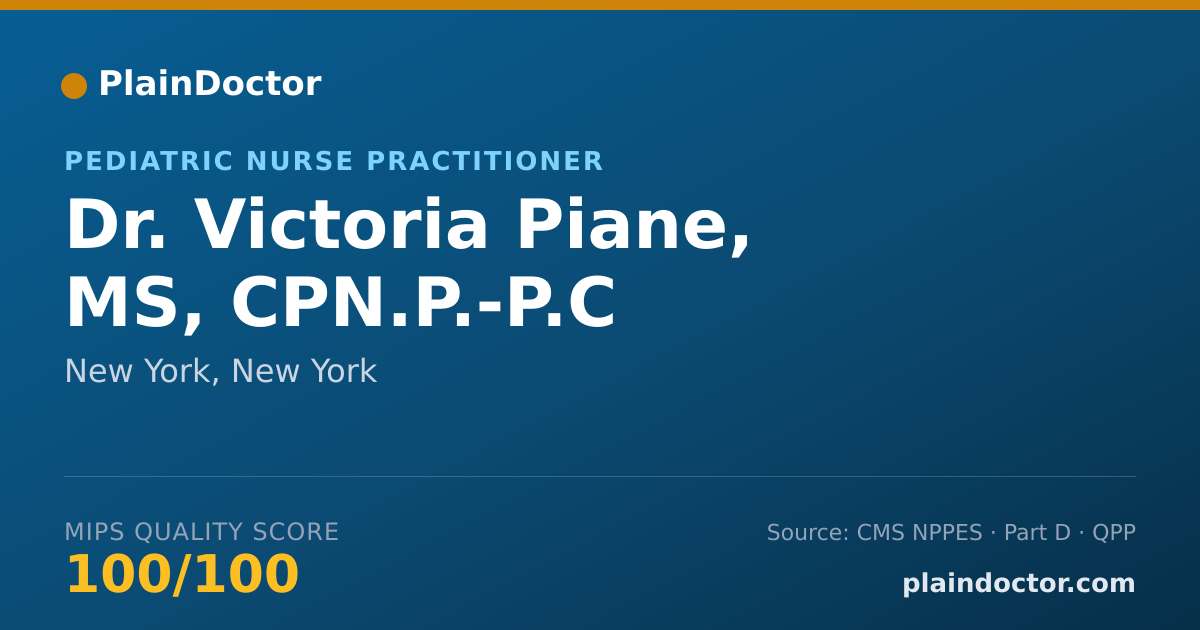 Shareable card for Victoria Piane, MS, CPN.P.-P.C - Pediatric Nurse Practitioner, New York, NY