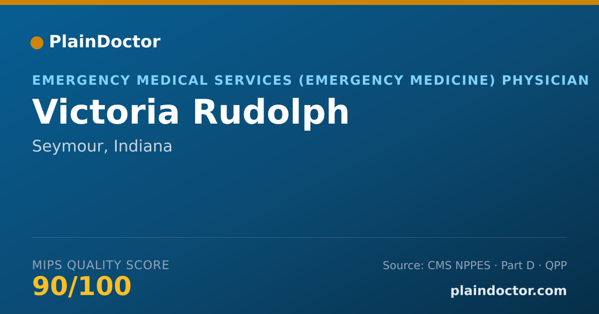 Shareable card for Victoria Rudolph - Emergency Medical Services (Emergency Medicine) Physician, Seymour, IN