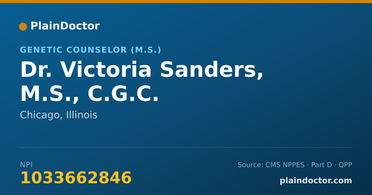 Shareable card for Victoria Sanders, M.S., C.G.C. - Genetic Counselor (M.S.), Chicago, IL