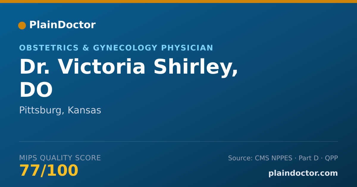 Shareable card for Victoria Shirley, DO - Obstetrics & Gynecology Physician, Pittsburg, KS