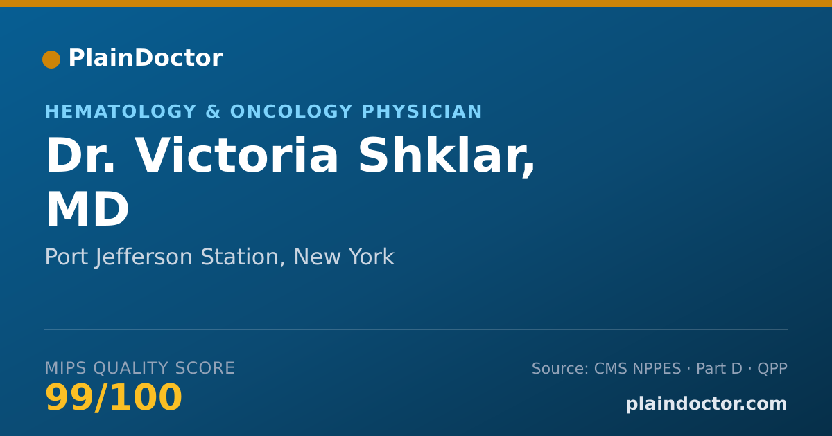 Shareable card for Victoria Shklar, MD - Hematology & Oncology Physician, Port Jefferson Station, NY
