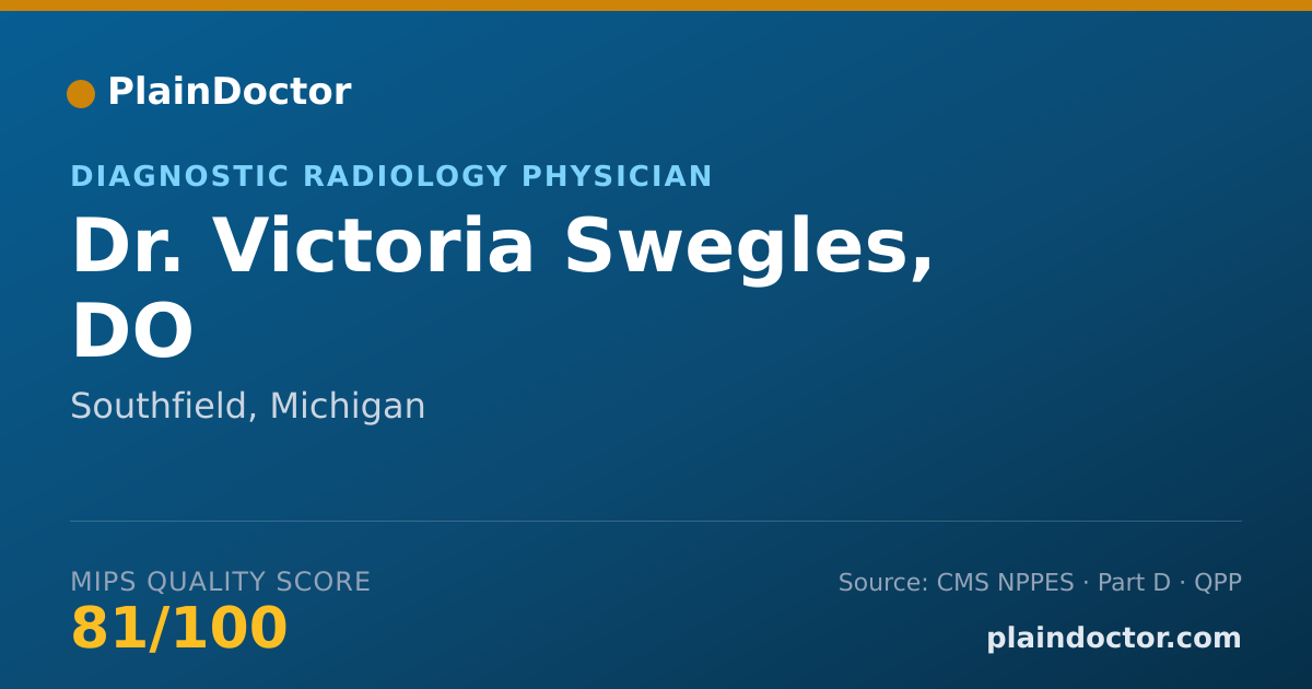 Shareable card for Victoria Swegles, DO - Diagnostic Radiology Physician, Southfield, MI