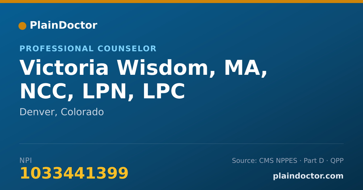 Shareable card for Victoria Wisdom, MA, NCC, LPN, LPC - Professional Counselor, Denver, CO