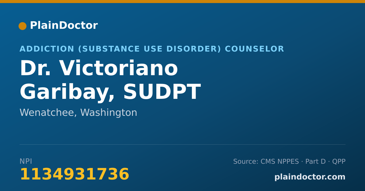 Shareable card for Victoriano Garibay, SUDPT - Addiction (Substance Use Disorder) Counselor, Wenatchee, WA