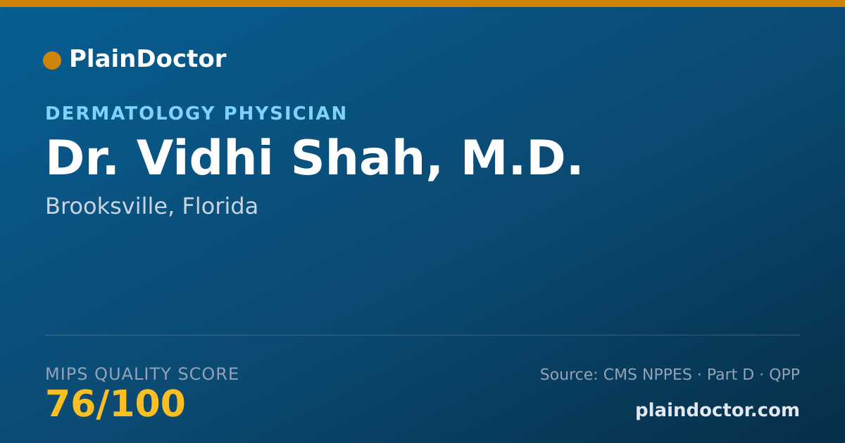 Shareable card for Vidhi Shah, M.D. - Dermatology Physician, Brooksville, FL