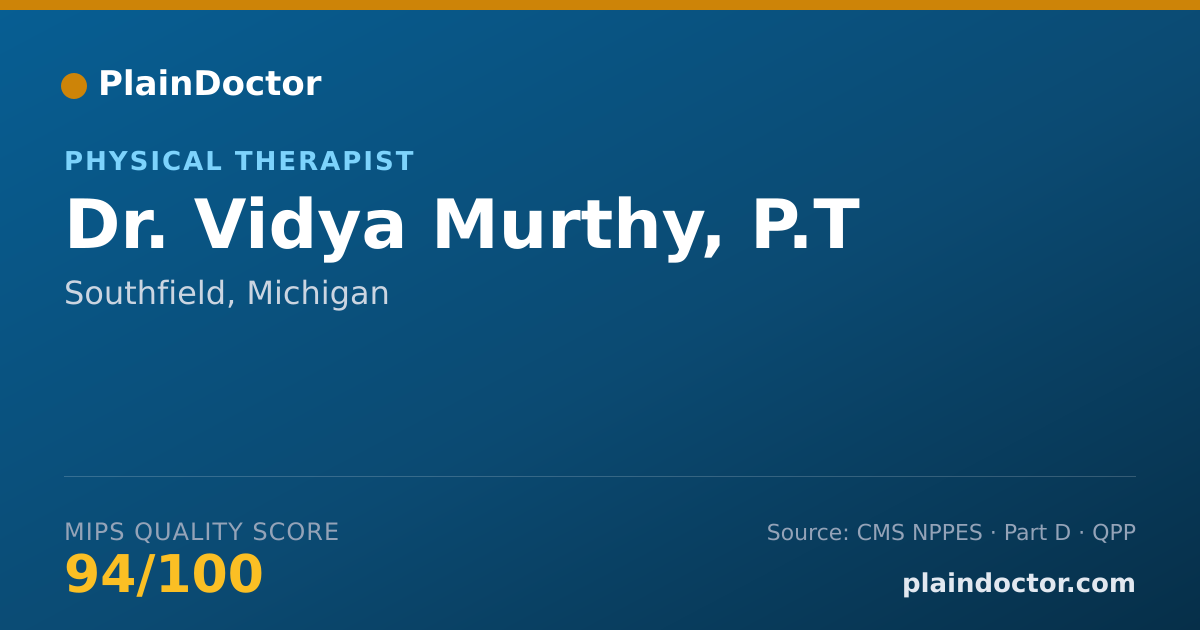 Shareable card for Vidya Murthy, P.T - Physical Therapist, Southfield, MI