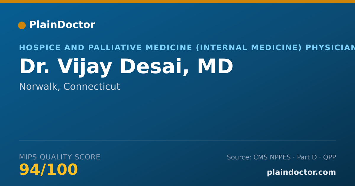 Shareable card for Vijay Desai, MD - Hospice and Palliative Medicine (Internal Medicine) Physician, Norwalk, CT