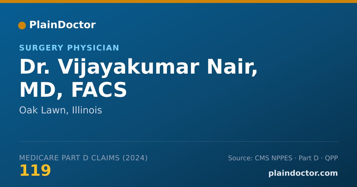 Shareable card for Vijayakumar Nair, MD, FACS - Surgery Physician, Oak Lawn, IL