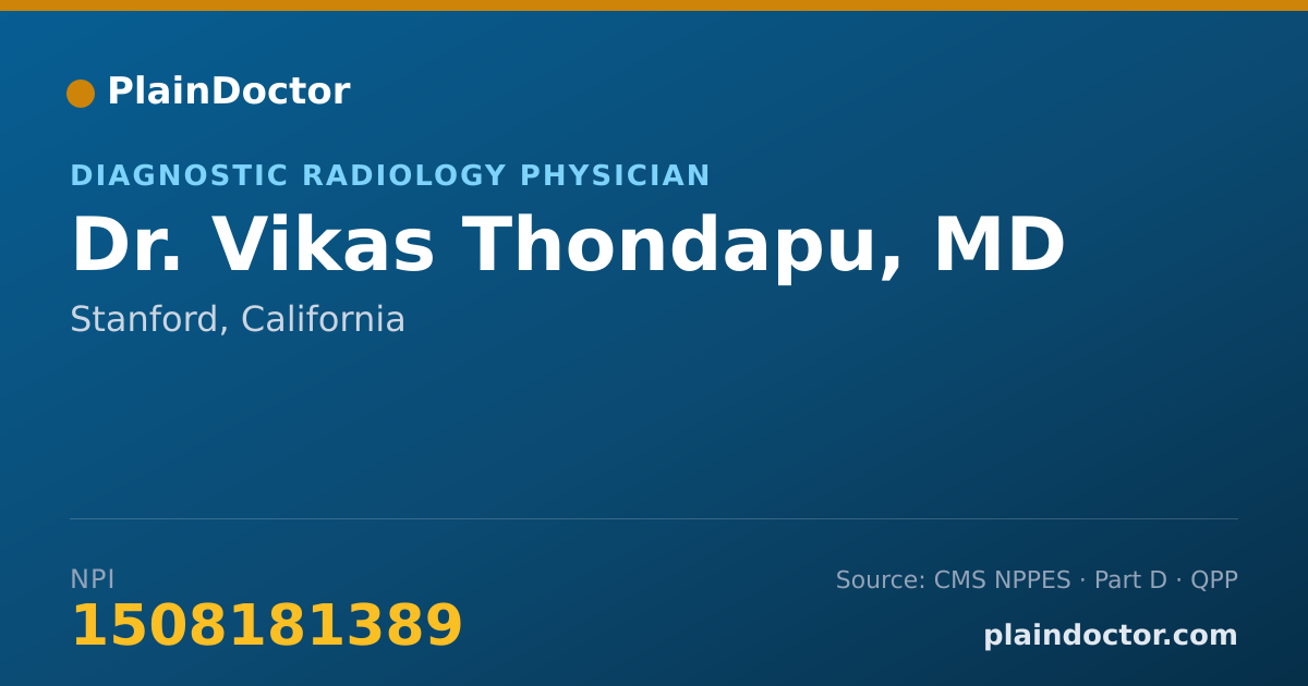 Shareable card for Vikas Thondapu, MD - Internal Medicine Physician, Stanford, CA