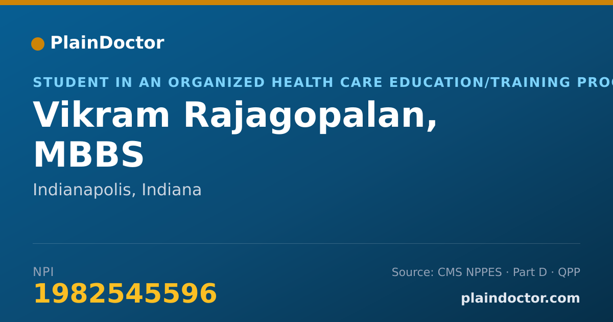 Shareable card for Vikram Rajagopalan, MBBS - Student in an Organized Health Care Education/Training Program, Indianapolis, IN
