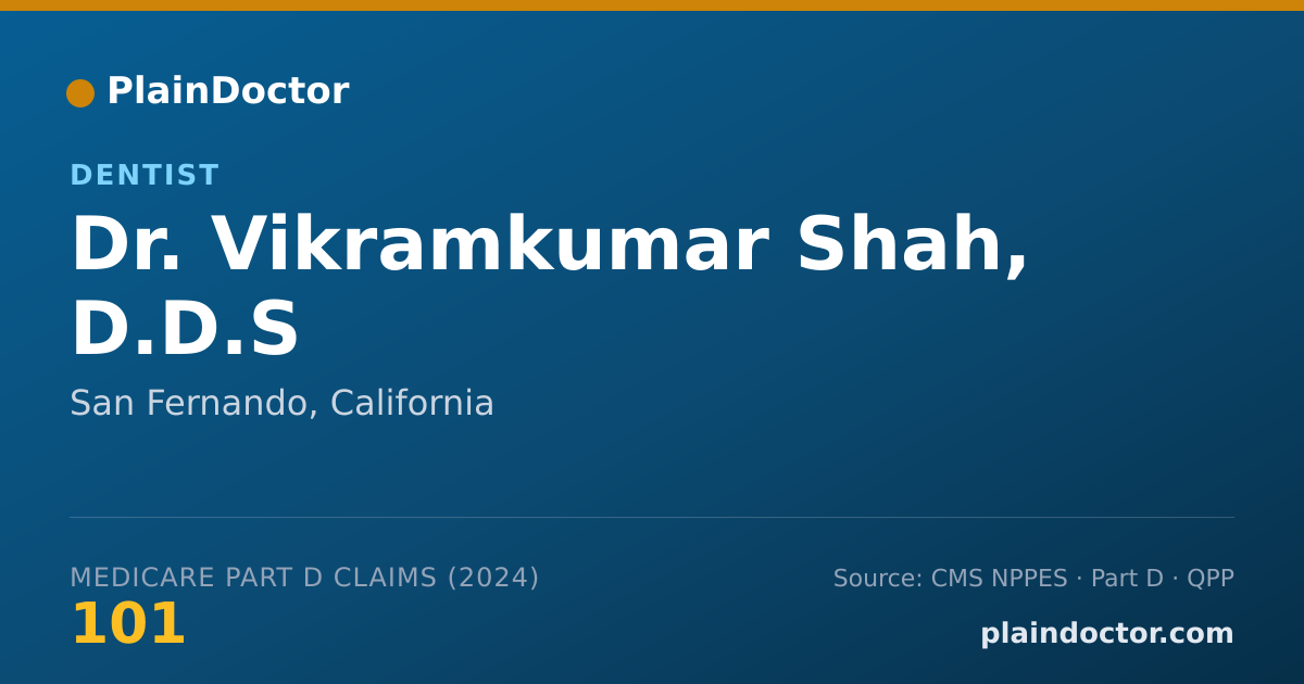 Shareable card for Vikramkumar Shah, D.D.S - Dentist, San Fernando, CA