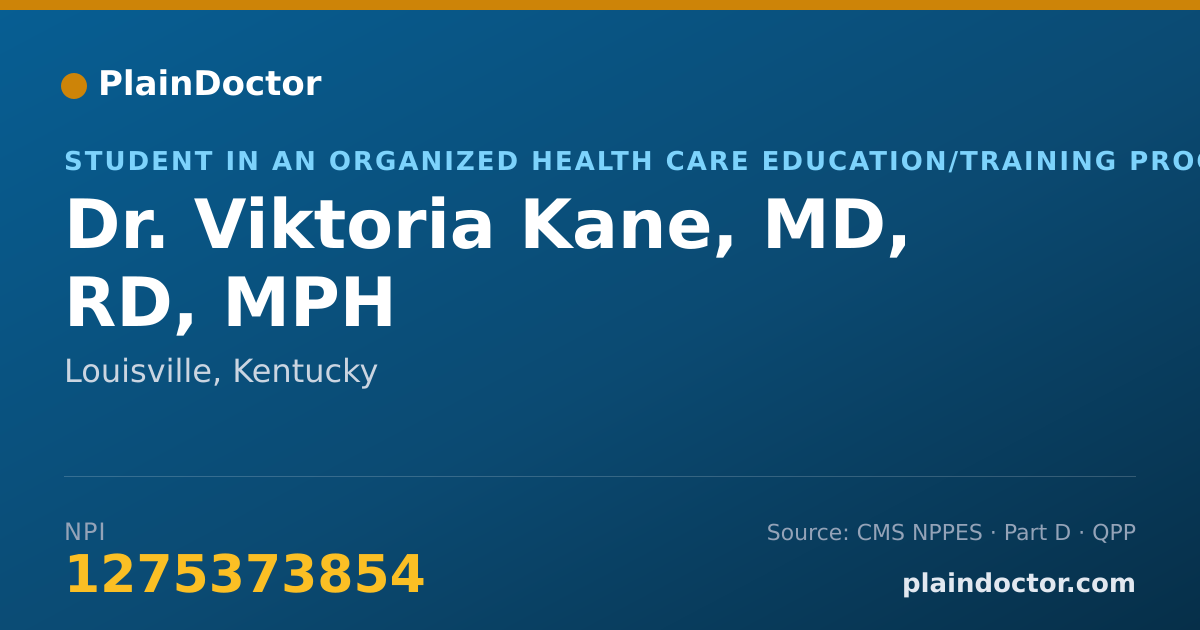Shareable card for Viktoria Kane, MD, RD, MPH - Student in an Organized Health Care Education/Training Program, Louisville, KY