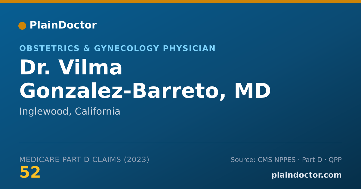 Shareable card for Vilma Gonzalez-Barreto, MD - Obstetrics & Gynecology Physician, Inglewood, CA