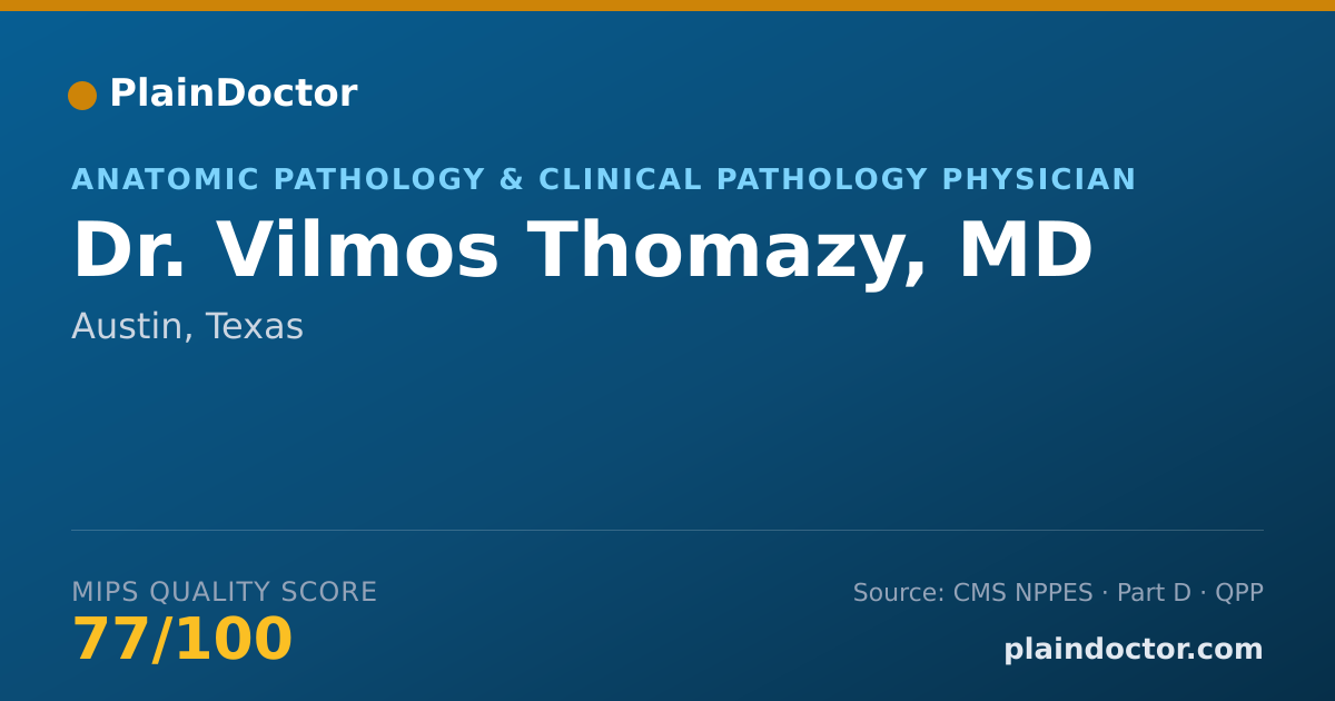 Shareable card for Vilmos Thomazy, MD - Anatomic Pathology & Clinical Pathology Physician, Austin, TX