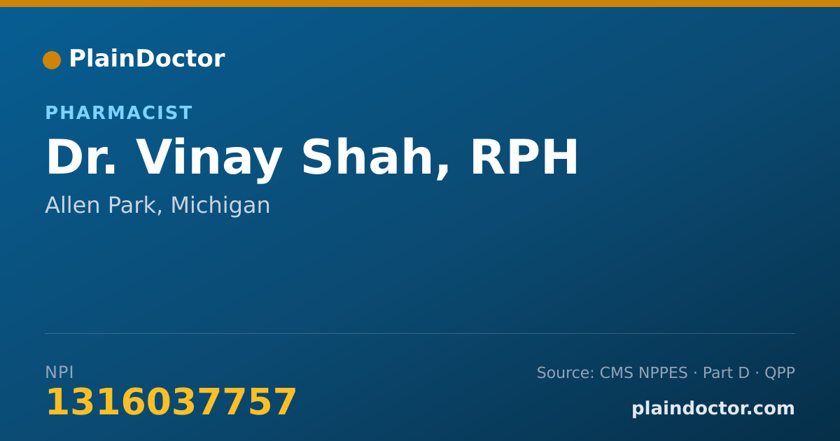 Shareable card for Vinay Shah, RPH - Pharmacist, Allen Park, MI