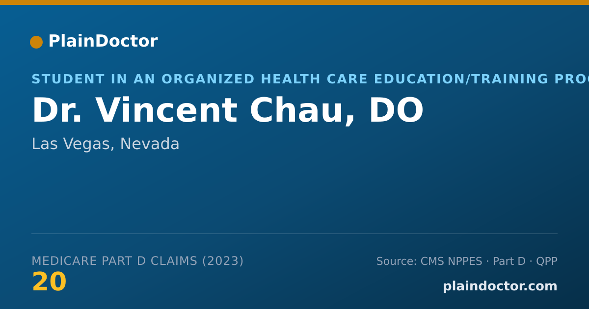 Shareable card for Vincent Chau, DO - Student in an Organized Health Care Education/Training Program, Las Vegas, NV