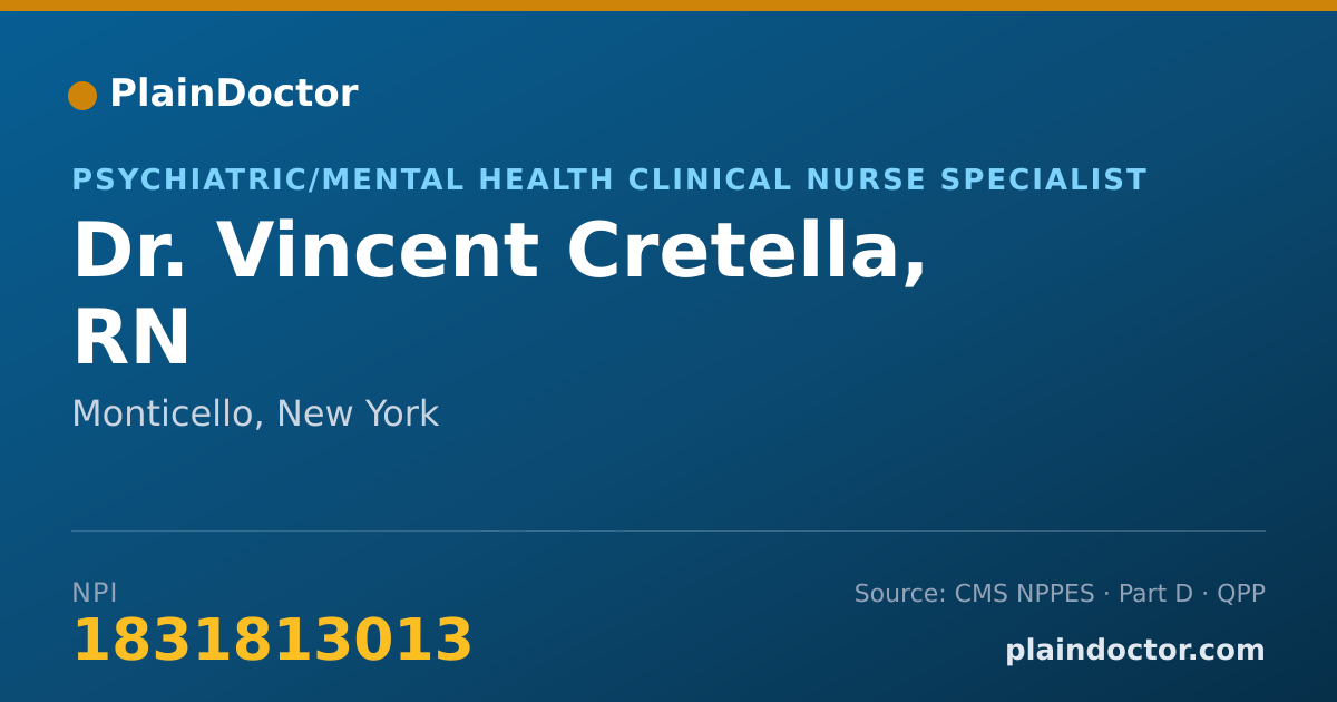 Shareable card for Vincent Cretella, RN - Psychiatric/Mental Health Clinical Nurse Specialist, Monticello, NY