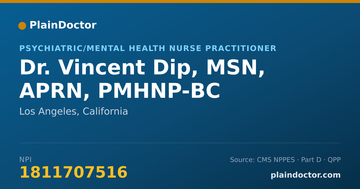 Shareable card for Vincent Dip, MSN, APRN, PMHNP-BC - Psychiatric/Mental Health Nurse Practitioner, Los Angeles, CA