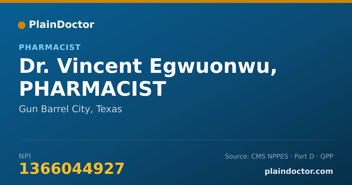 Shareable card for Vincent Egwuonwu, PHARMACIST - Pharmacist, Gun Barrel City, TX
