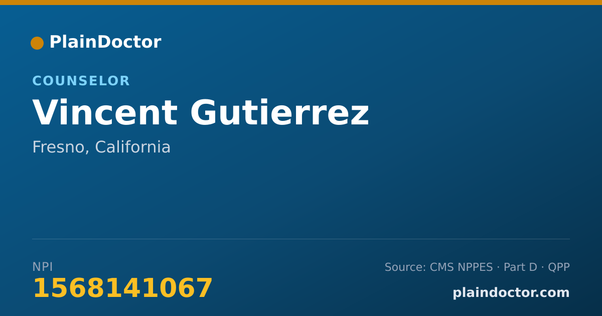 Shareable card for Vincent Gutierrez - Counselor, Fresno, CA