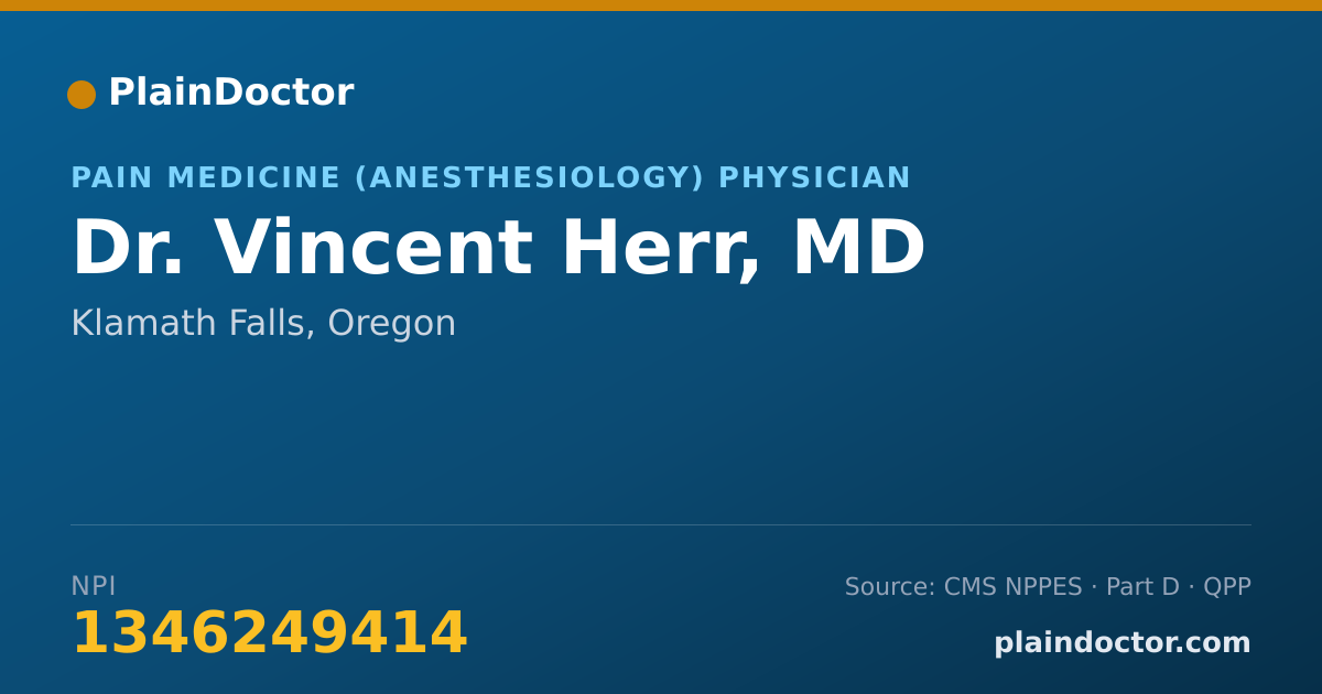Shareable card for Vincent Herr, MD - Pain Medicine (Anesthesiology) Physician, Klamath Falls, OR