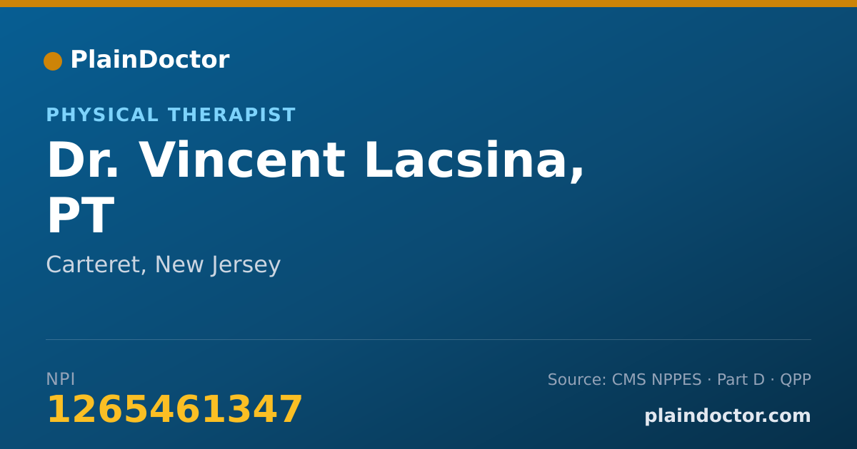Shareable card for Vincent Lacsina, PT - Physical Therapist, Carteret, NJ