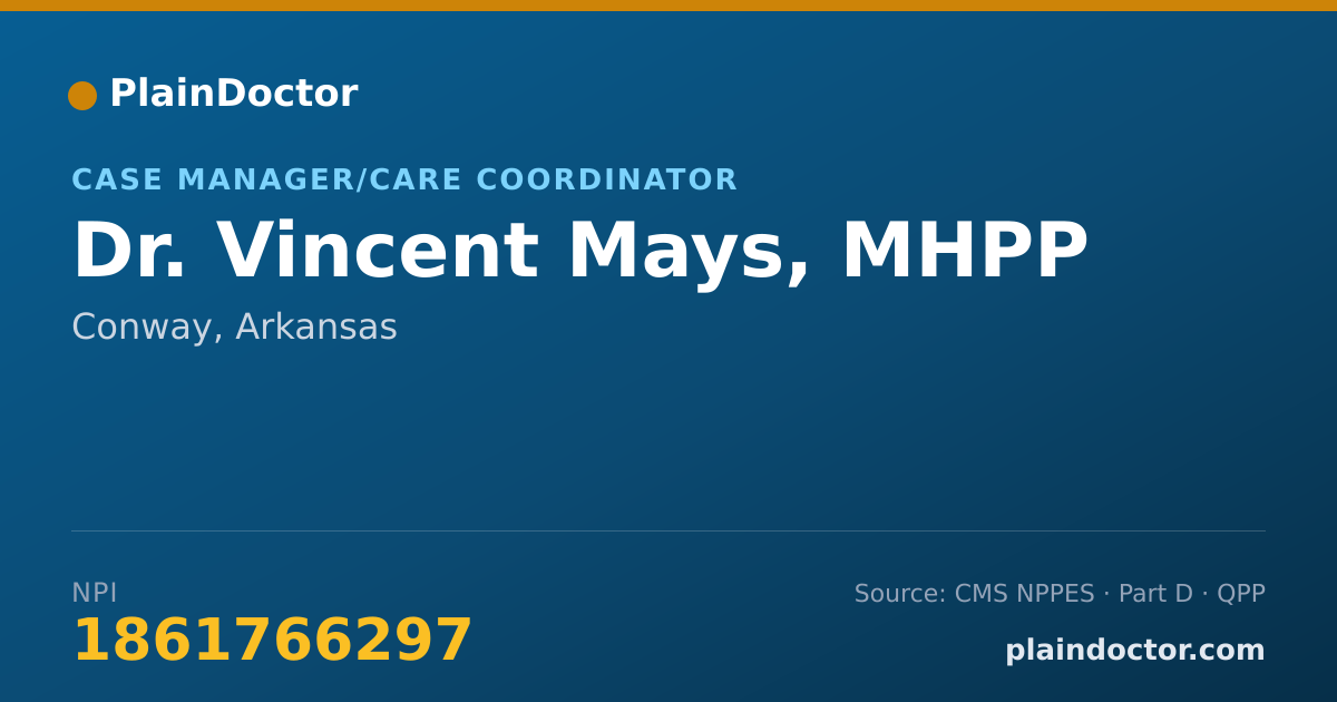 Shareable card for Vincent Mays, MHPP - Case Manager/Care Coordinator, Conway, AR