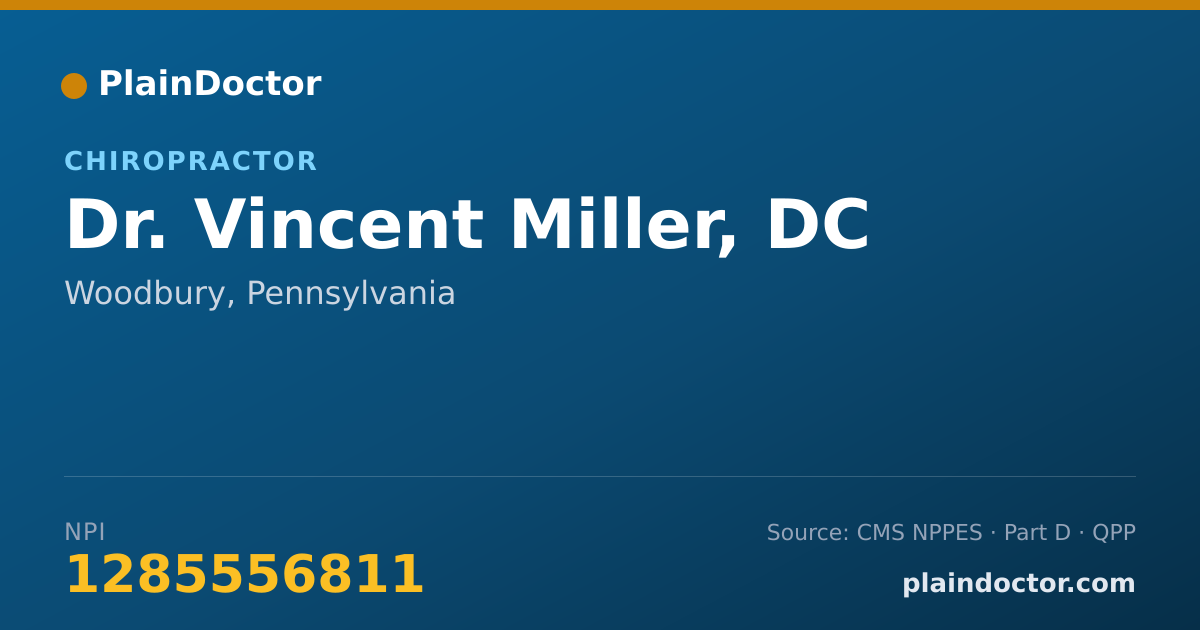 Shareable card for Vincent Miller, DC - Chiropractor, Woodbury, PA