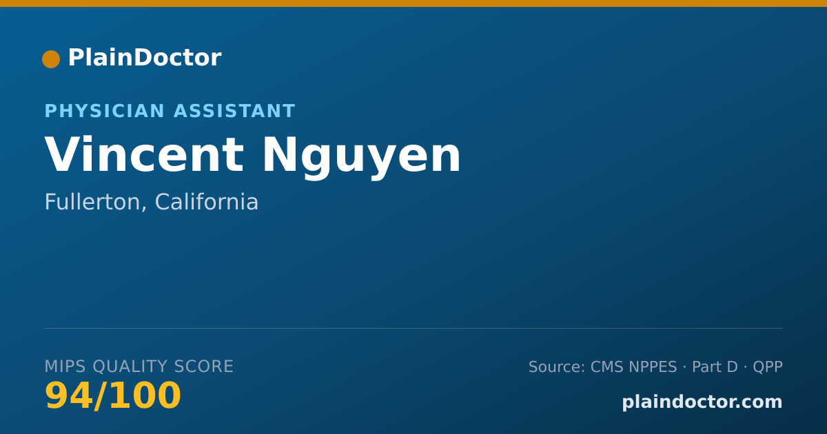 Shareable card for Vincent Nguyen - Physician Assistant, Fullerton, CA