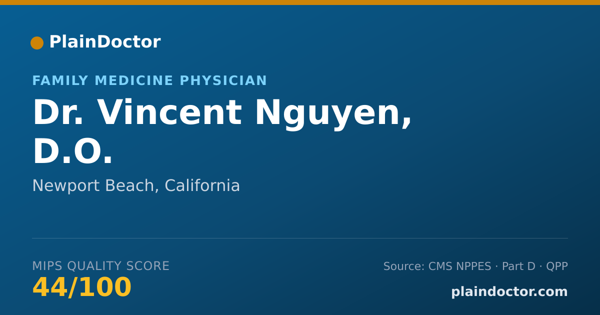 Shareable card for Vincent Nguyen, D.O. - Family Medicine Physician, Newport Beach, CA