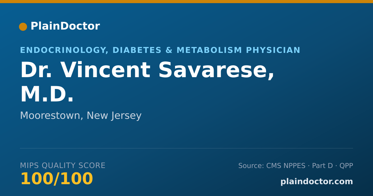 Shareable card for Vincent Savarese, M.D. - Endocrinology, Diabetes & Metabolism Physician, Moorestown, NJ