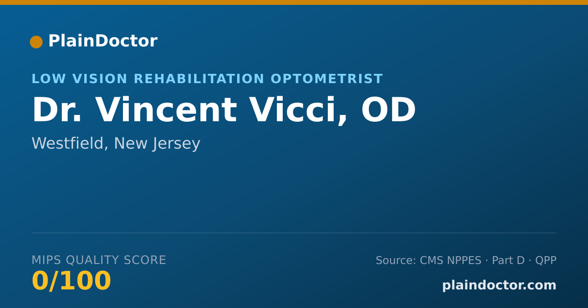 Shareable card for Vincent Vicci, OD - Low Vision Rehabilitation Optometrist, Westfield, NJ