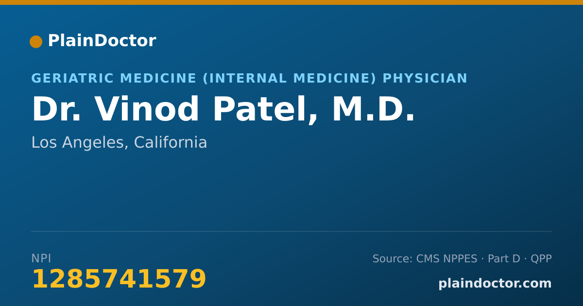 Shareable card for Vinod Patel, M.D. - Geriatric Medicine (Internal Medicine) Physician, Los Angeles, CA