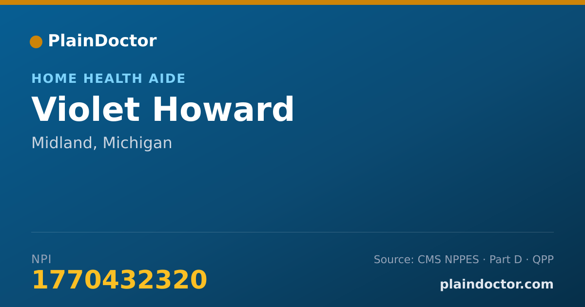 Shareable card for Violet Howard - Home Health Aide, Midland, MI