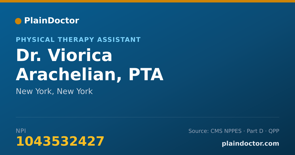 Shareable card for Viorica Arachelian, PTA - Physical Therapy Assistant, New York, NY