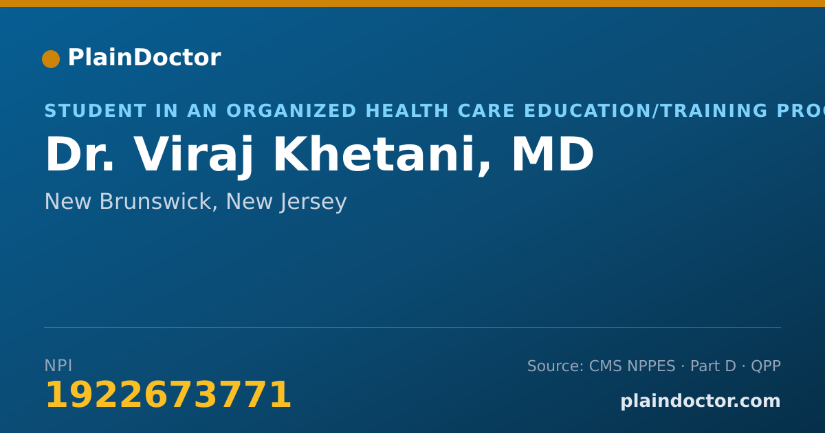 Shareable card for Viraj Khetani, MD - Student in an Organized Health Care Education/Training Program, New Brunswick, NJ