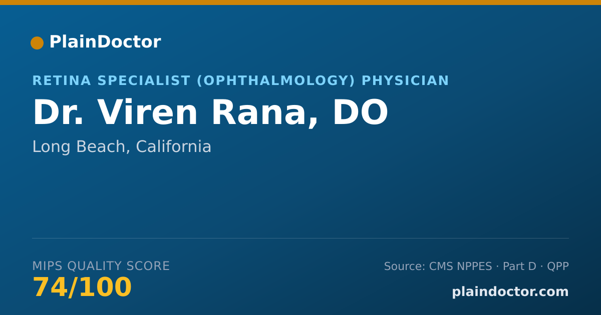Shareable card for Viren Rana, DO - Retina Specialist (Ophthalmology) Physician, Long Beach, CA