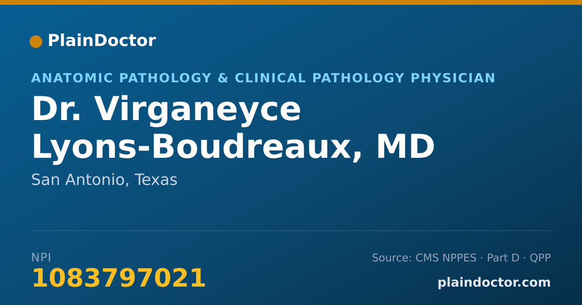 Shareable card for Virganeyce Lyons-Boudreaux, MD - Anatomic Pathology & Clinical Pathology Physician, San Antonio, TX