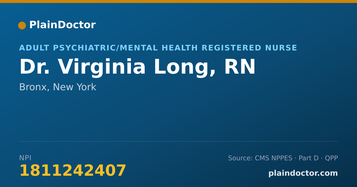 Shareable card for Virginia Long, RN - Adult Psychiatric/Mental Health Registered Nurse, Bronx, NY