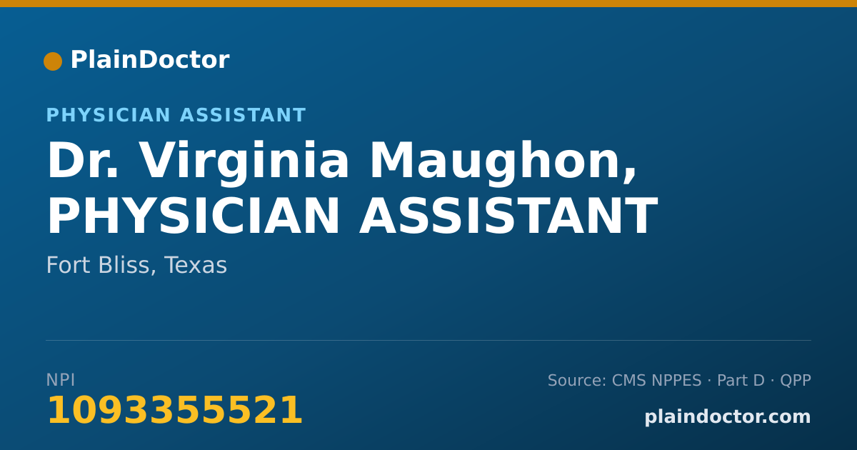 Shareable card for Virginia Maughon, PHYSICIAN ASSISTANT - Physician Assistant, Fort Bliss, TX
