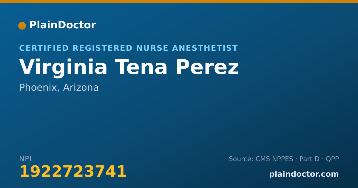 Shareable card for Virginia Tena Perez - Certified Registered Nurse Anesthetist, Phoenix, AZ