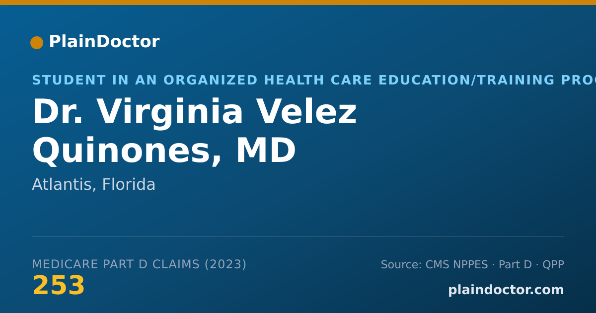 Shareable card for Virginia Velez Quinones, MD - Student in an Organized Health Care Education/Training Program, Atlantis, FL