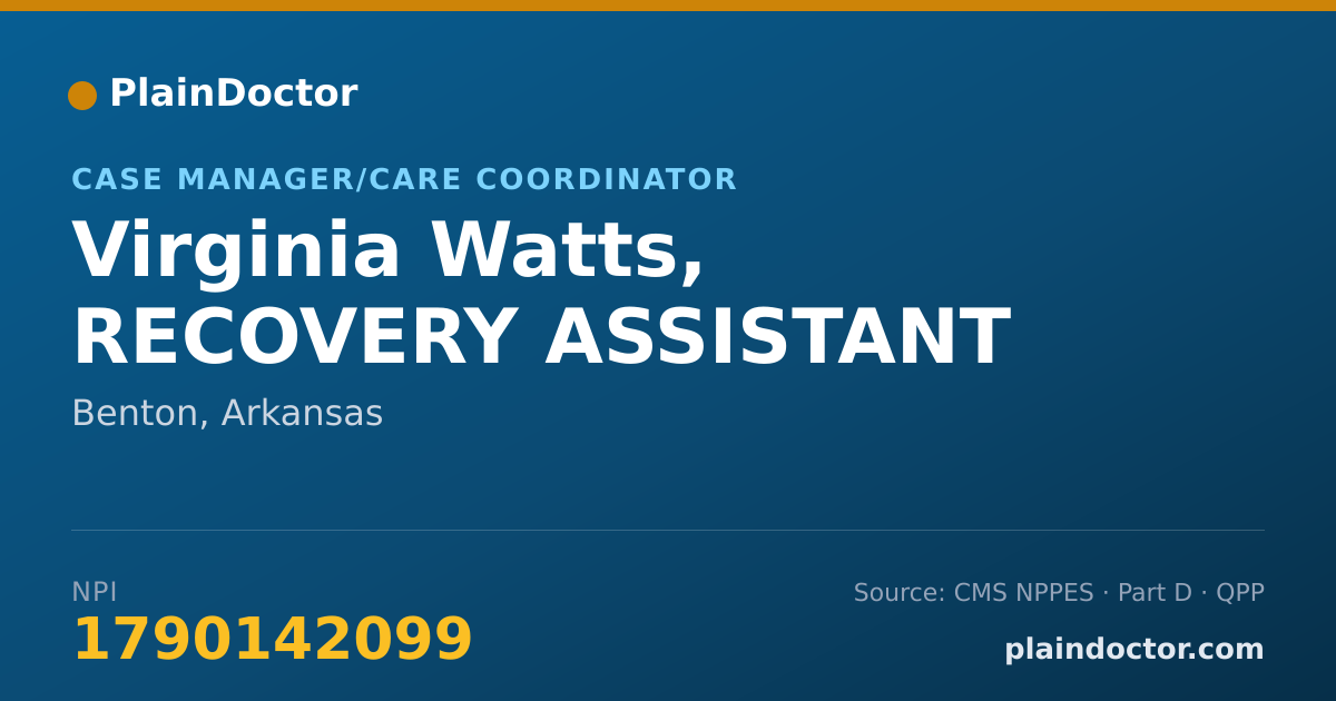 Shareable card for Virginia Watts, RECOVERY ASSISTANT - Case Manager/Care Coordinator, Benton, AR