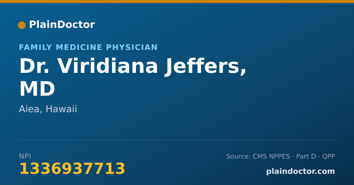 Shareable card for Viridiana Jeffers, MD - Family Medicine Physician, Aiea, HI