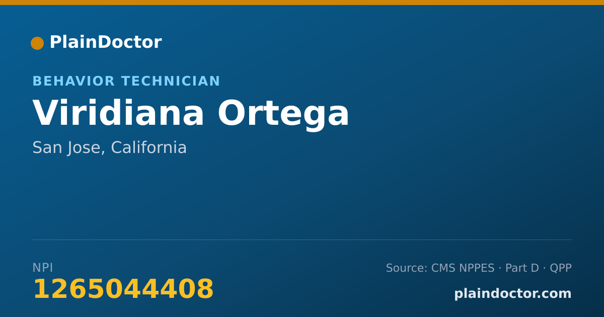 Shareable card for Viridiana Ortega - Behavior Technician, San Jose, CA