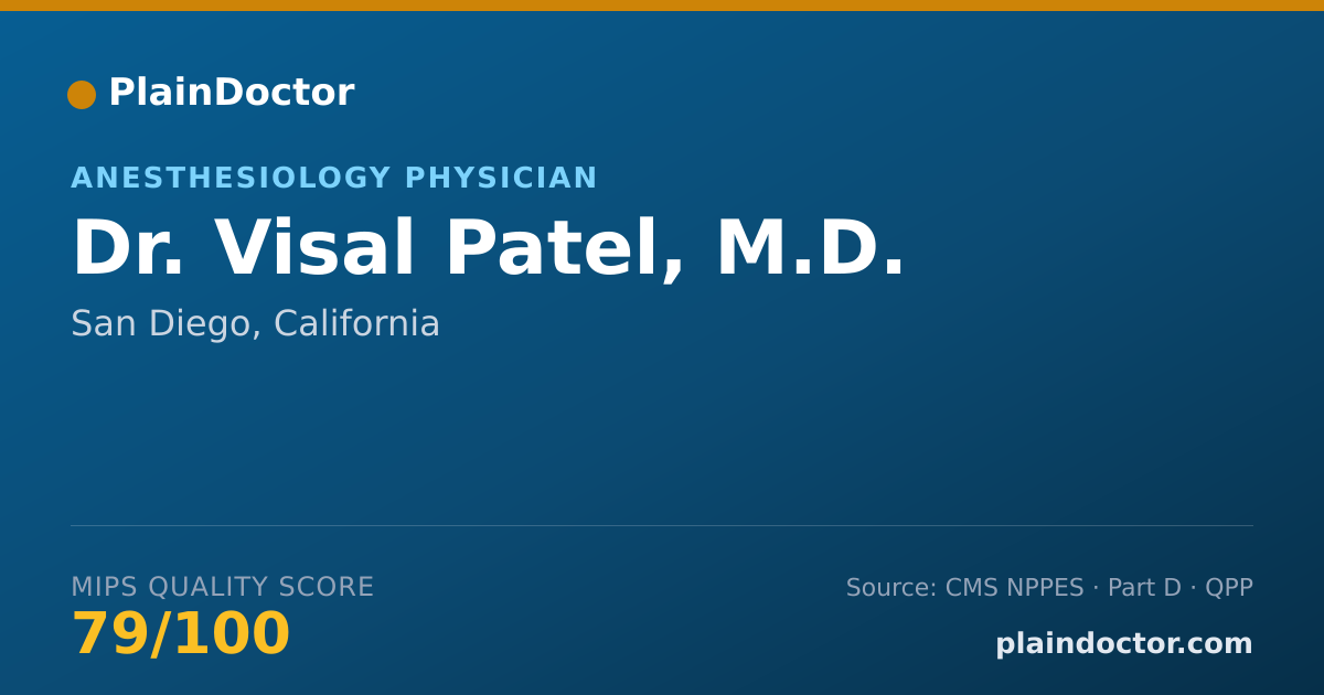 Shareable card for Visal Patel, M.D. - Anesthesiology Physician, San Diego, CA
